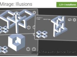 Gratis: App “Mirage: Illusions” bei Google Play für 0 statt 2,29 Euro