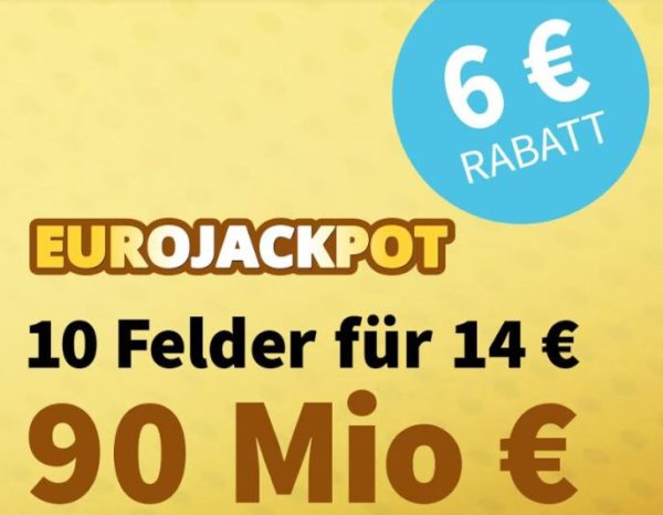 Knaller: Euro-Jackpot mit Rekordsumme in Verlängerung, 6 Euro Rabatt