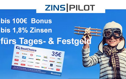 Zinspilot: Gutschein und Bonus von bis zu 135 Euro zum Tagesgeld