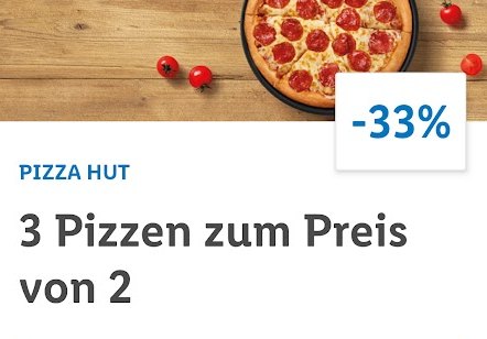 Lidl Plus: Drei Pizzen zum Preis von zweien bei "Pizza Hut"