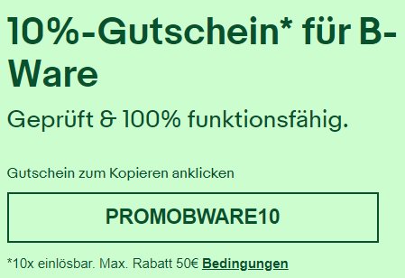 Ebay: 10 Prozent Rabatt auf B-Ware für wenige Tage