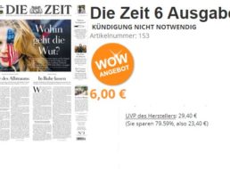 Die Zeit: Sechs Ausgaben mit automatischem Ende für 6 Euro