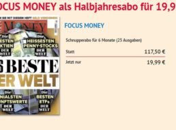 Focus Money: Halbjahresabo für 19,99 Euro frei Haus