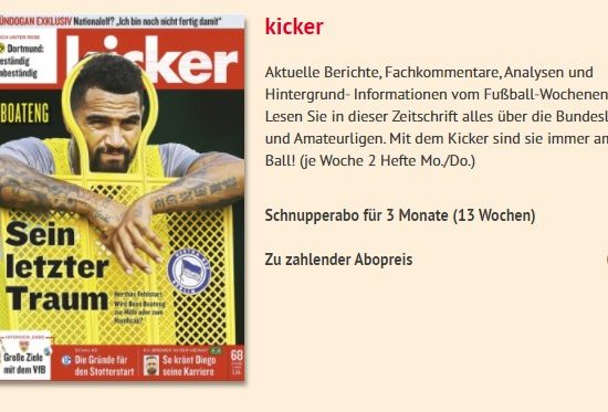 Kicker: Drei-Monats-Abo zum Nulltarif