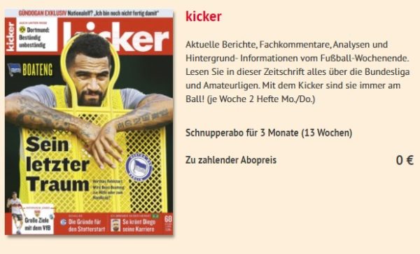 Kicker: Drei-Monats-Abo zum Nulltarif