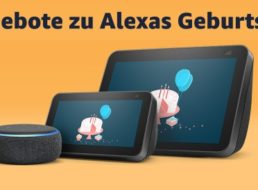 Alexa: Geburtstags-Rabatt auf Fire-TV-Sticks, Tablets und mehr
