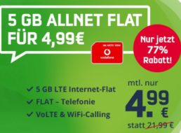 Vodafone-Netz: LTE-Flat mit 5 GByte & Allnet-Flat für 4,99 Euro