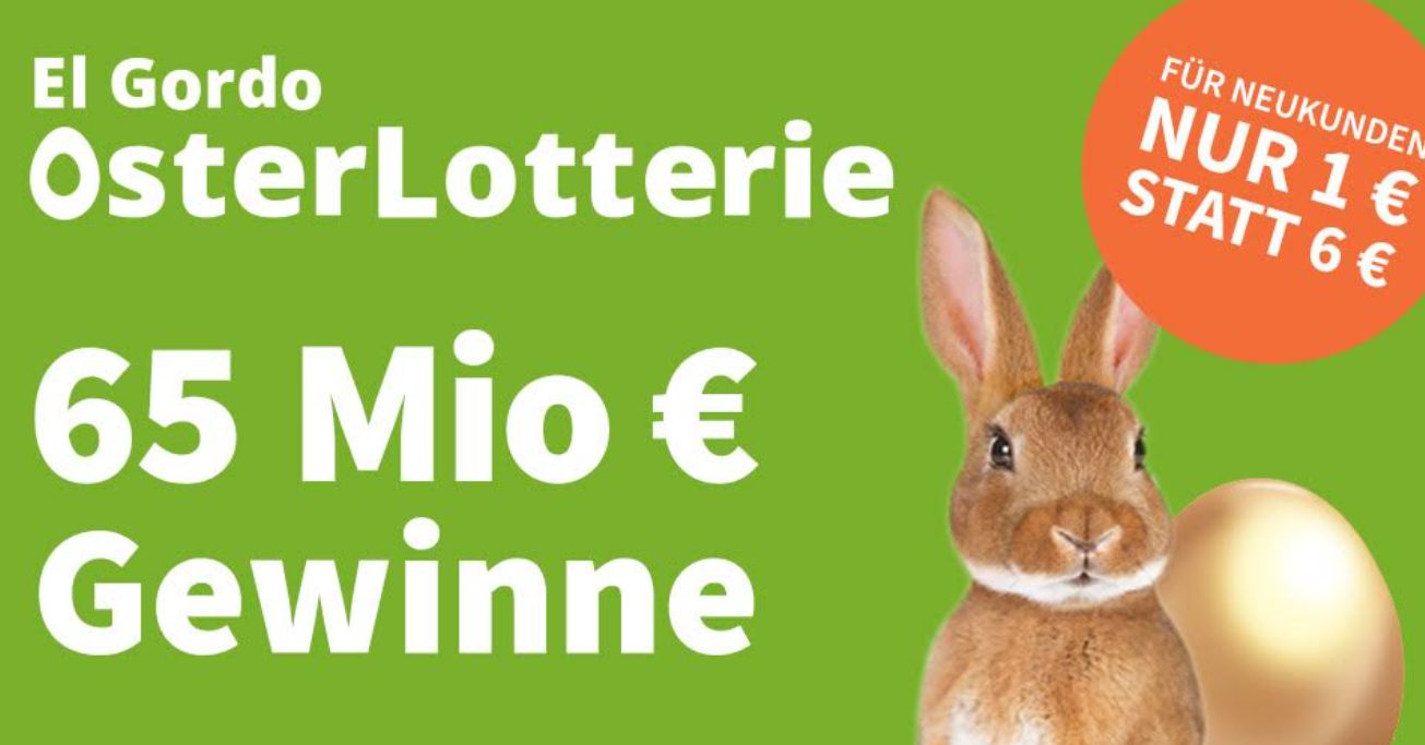 Knaller: El-Gordo-Los Ostern 2022 mit 6 Euro Rabatt