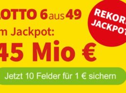 Rekord-Jackpot: 45 Millionen Euro bei Lotto 6aus49