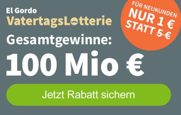 El Gordo: Vatertagslotterie ab 1 Euro, jedes dritte Los gewinnt
