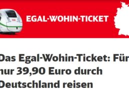 Bahn: “Egal-Wohin-Ticket” für 39,90 Euro