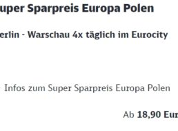 Bahn: “Super Sparpreis Europa” ab 13,90 Euro, Reisen bis Ostern