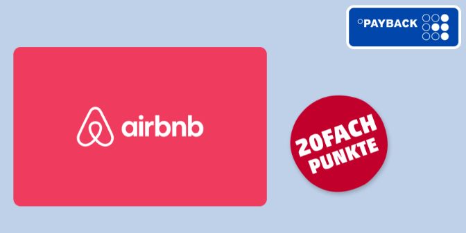 Airbnb: Guthabenkarte mit 20-fach Punkten via Payback