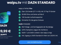 Waipu.tv: Monatlich kündbares Streaming mit DAZN für 19,99 Euro