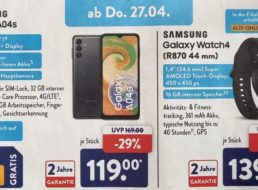 Aldi: Samsung Galaxy Watch und A04s im Onlineshop
