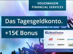 Tagesgeld: 3,1 Prozent Zinsen plus 15 Euro Bonus bei VW Bank