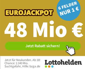 Eurojackpot: 48 Millionen Euro zu gewinnen, 6 Felder für 1 Euro