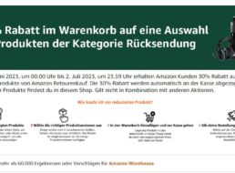 Amazon Retourenkauf: 30 Prozent Rabatt für drei Wochen