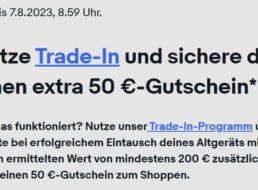 Ebay: Gutschein über 50 Euro zum Trade-In ab 200 Euro geschenkt