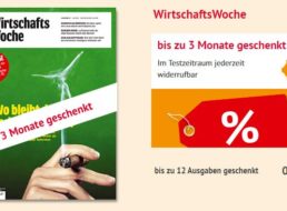 Gratis: 12 x Wirtschaftswoche frei Haus