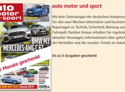 Knaller: “auto motor und sport” drei Monate gratis frei Haus