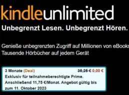 Kindle Unlimited: 3 Monate gratis für ausgewählte Kunden