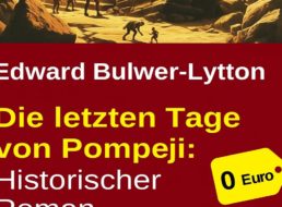 Gratis: eBook „Die letzten Tage von Pompeji“