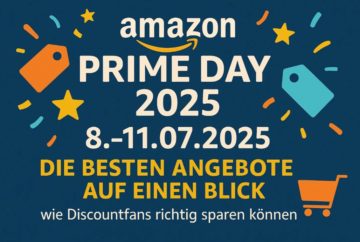 Prime Day 2025: Die besten Vorab-Angebote auf einen Blick