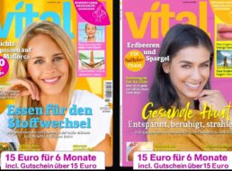 Vital: 6 Monate für 15 Euro mit Gutschein über 15 Euro