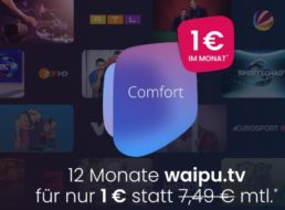Waipu.tv Comfort: Ein Jahr für monatlich einen Euro nutzen
