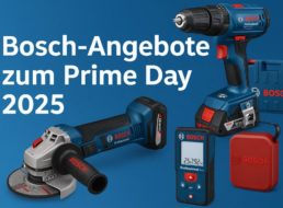 Prime Day: Bosch-Angebote zu Bestpreisen
