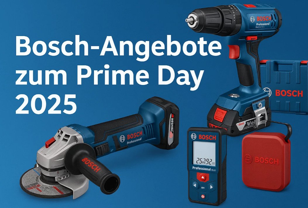 Prime Day: Bosch-Angebote zu Bestpreisen