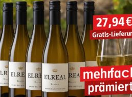 Weinbörse: 6 x mehrfach prämierter „El Real Blanco“ für 27,94 Euro
