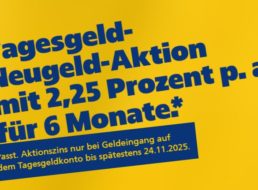 Postbank: Tagesgeldzins von 2,25 Prozent für 6 Monate