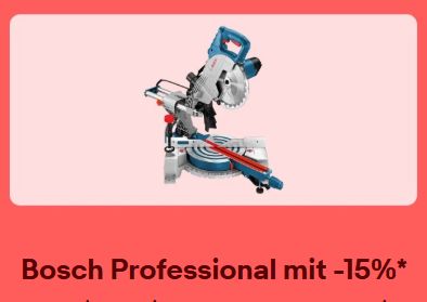 Ebay: Bosch Professional mit 15 Prozent Rabatt