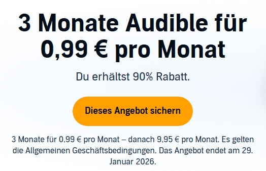 Audible: 3 Monate für je 99 Cent, auch für Bestandskunden ohne Abo