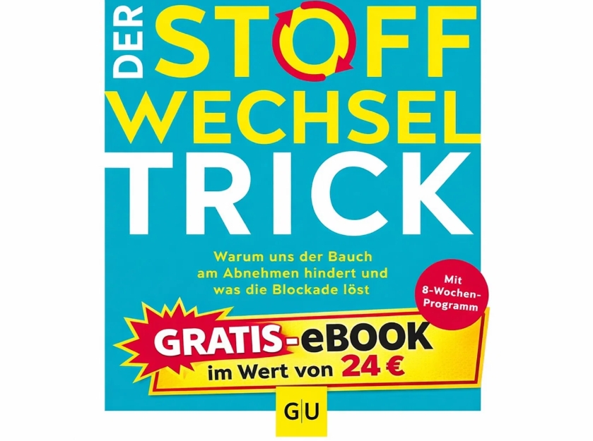 Gratis: eBook "Der Stoffwechseltrick" im Wert von 24 Euro zum Download