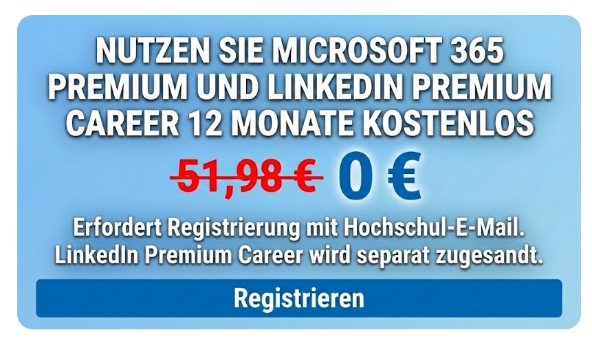 Gratis: Microsoft Premium / Linkedin Premium für Studis zum Nulltarif