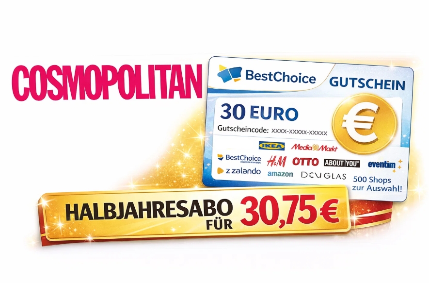 Cosmopolitan: Halbjahresabo für 30,75 Euro inklusive Gutschein über 30 Euro