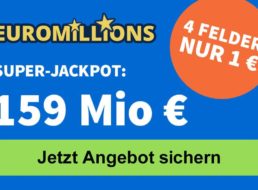 Euromillions: 160 Millionen im Jackpot, 4 Felder für 1 Euro