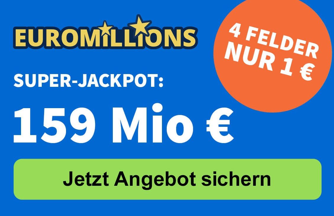 Euromillions: 160 Millionen im Jackpot, 4 Felder für 1 Euro