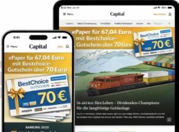 Capital: ePaper-Abo für 67,04 Euro mit Gutschein über 70 Euro