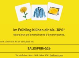 Ebay: 10 Prozent Rabatt auf Smartphones und Smartwatches