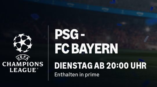 CL-Halbfinale: Bayern Paris gratis oder mit Rabatt streamen