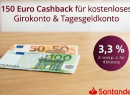 Nur noch heute: Tagesgeld & Girokonto mit 150 Euro Cashback
