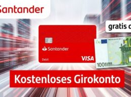 Gratis: 100 Euro Prämie zum kostenlosen Girokonto der Santander