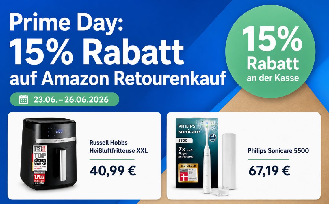 Prime Day: Amazon-Retourenkauf mit 15 Prozent Extra-Rabatt