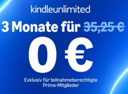 Gratis: Kindle Unlimited für drei Monate zum Nulltarif