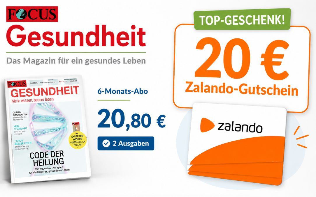 Focus Gesundheit: Halbjahresabo für 20,80 Euro mit Gutschein über 20 Euro