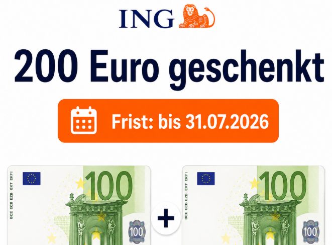 Knaller: 200 Euro zum Girokonto der ING geschenkt